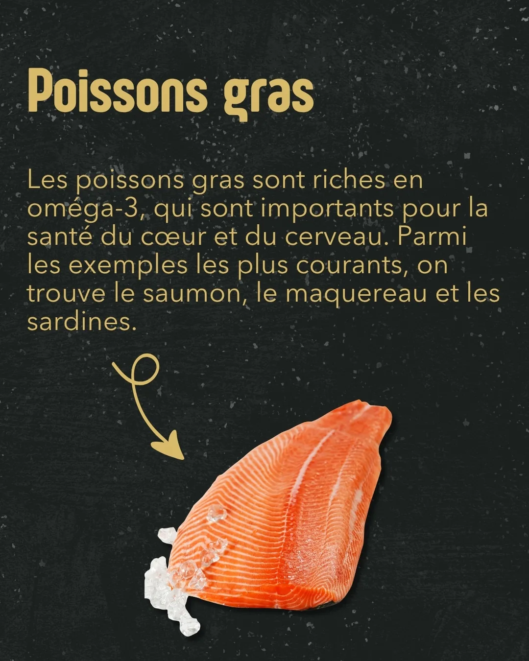 Poissons gras — saumon, maquereau, sardines
